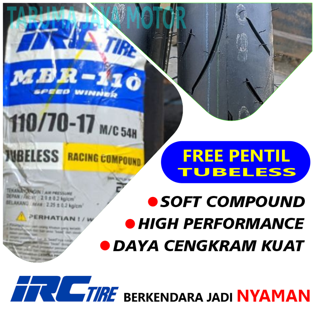 IRC MBR 110 110/70-17 Speed Winner Ban Motor Racing Soft Compound Tubeless Ring 17