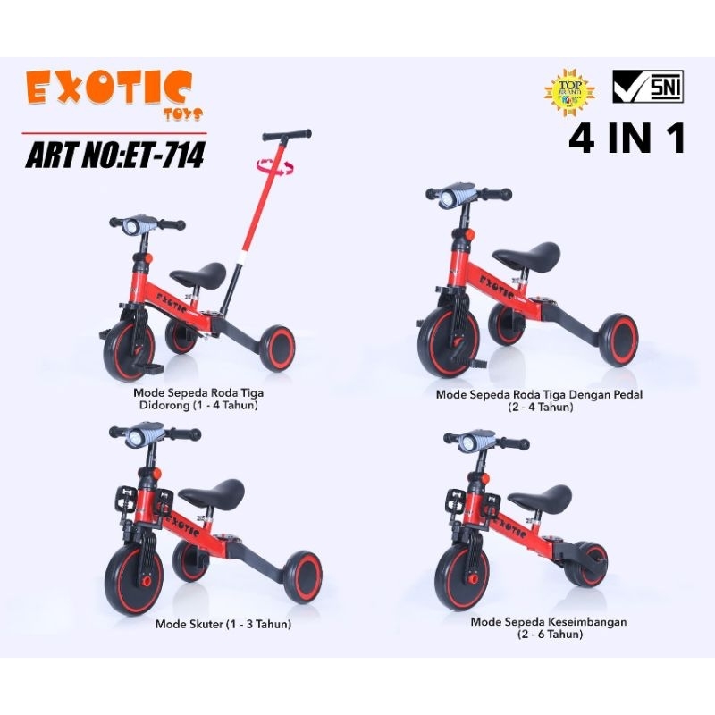 SEPEDA ANAK / BALANCE BIKE ET-7905 & ET-714 4 IN 1 EXOTIC
