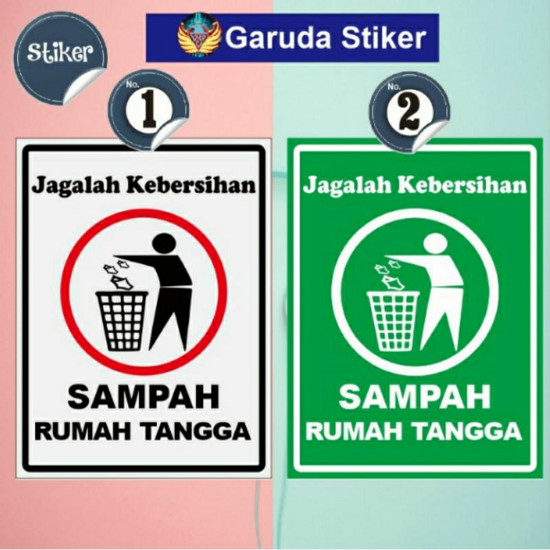 

stiker jagalah kebersihan sampah rumah tangga
