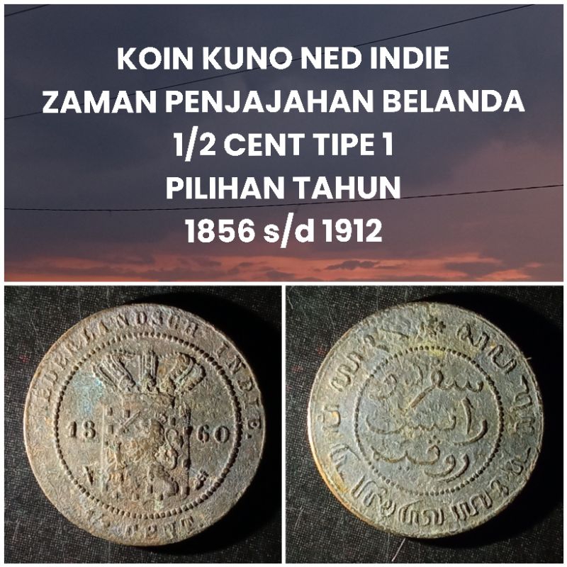 Koin Kuno Ned Indie Zaman Belanda 1/2 Cent tipe 2 pilihan tahun 1856-1909