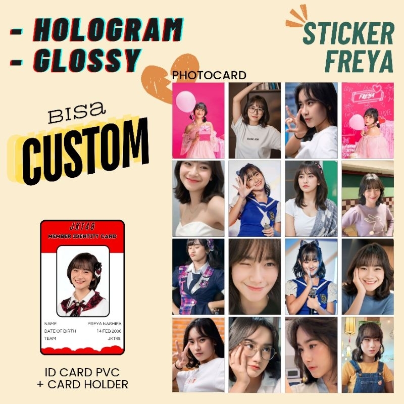 FANKIT FREYA JKT48 - STICKER HOLOGRAM + PHOTOCARD + PVC ID CARD & HOLDER