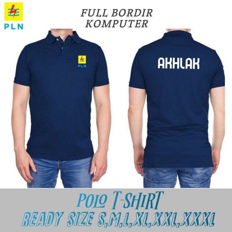 BAJU KERAH FULL BORDIR LOGO PLN - KAOS POLO T-SHIRT TERBARU