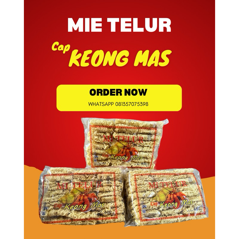 

MIE TELOR (KEONG MAS)