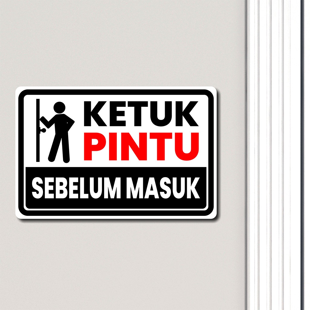 

KETUK PINTU SEBELUM MASUK - STIKER VINYL ANTI AIR - STICKER DINDING AESTHETIC - STIKER HIMBAUAN