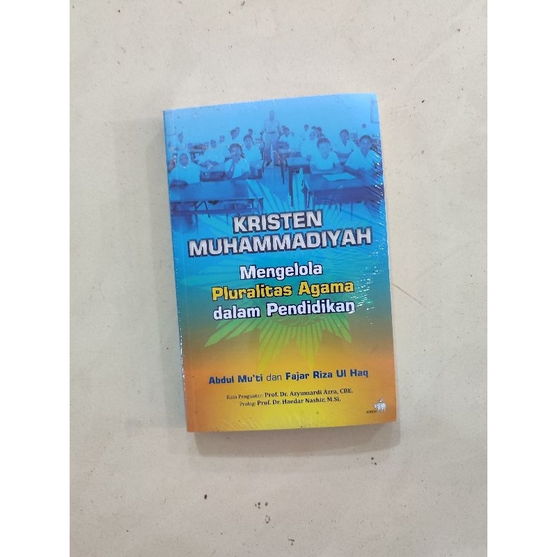 KRISTEN MUHAMMADIYAH MENGELOLA PLURALITAS AGAMA DALAM PENDIDIKAN