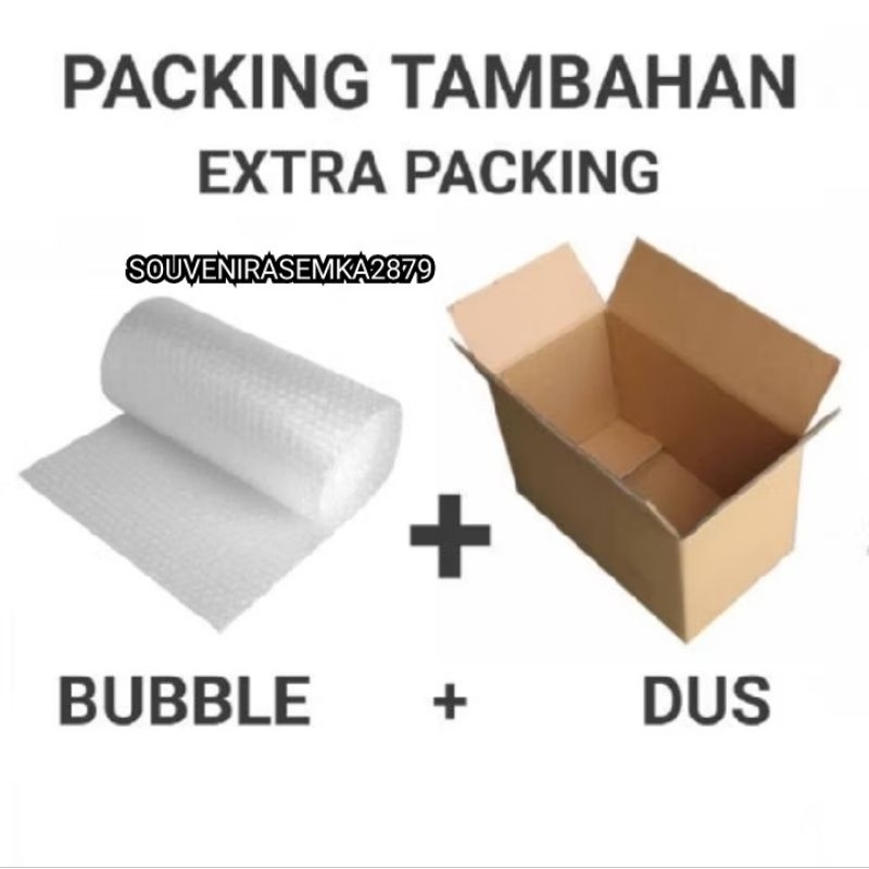 

TAMBAHAN PACKINGAN DUS + BUBBLE WRAP