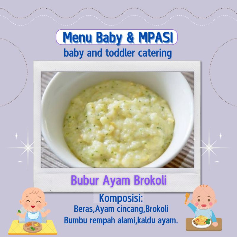 Bubur Ayam Brokoli (Babyfood & MPASI Frozen)