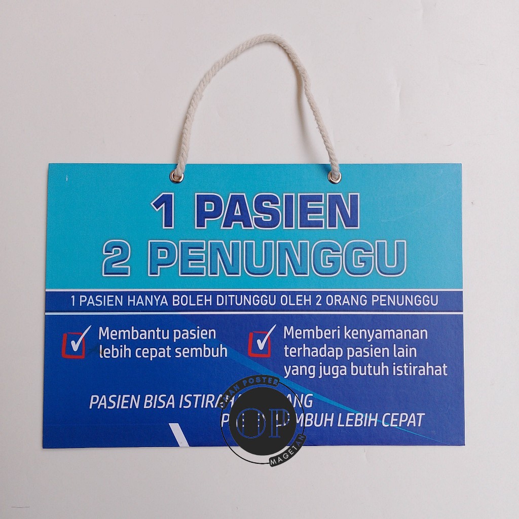 

Hard Poster 1 Pasien 2 Penunggu - Kenyamanan Pasien - Pasien Lebih Cepat Sembuh