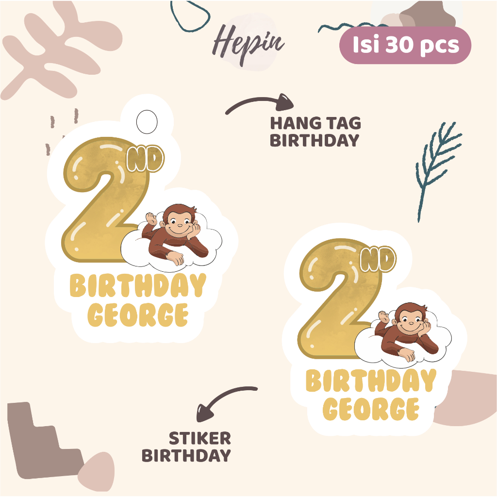 

(30pcs) Hang tag & stiker ulang tahun Tema CURIOS GEORGE /murah/lucu /label tag ulang tahun murah/hang tag ulang tahun/tag souvenir ulang tahun/stiker nama ualang tahun/diecut stiker&t ag