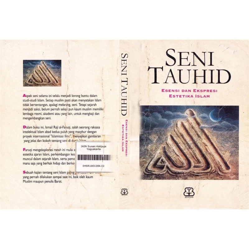 Seni Tauhid Esensi dan Ekspresi Estetika Islam - Ismail Raji Al Faruqi - NR