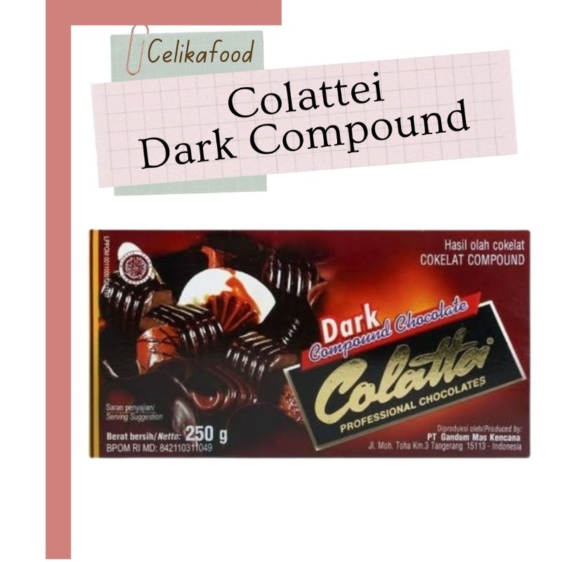 

Colatta Dark Chocolate Compound 250gr Cokelat Batang Coklat Bahan Baking Kue