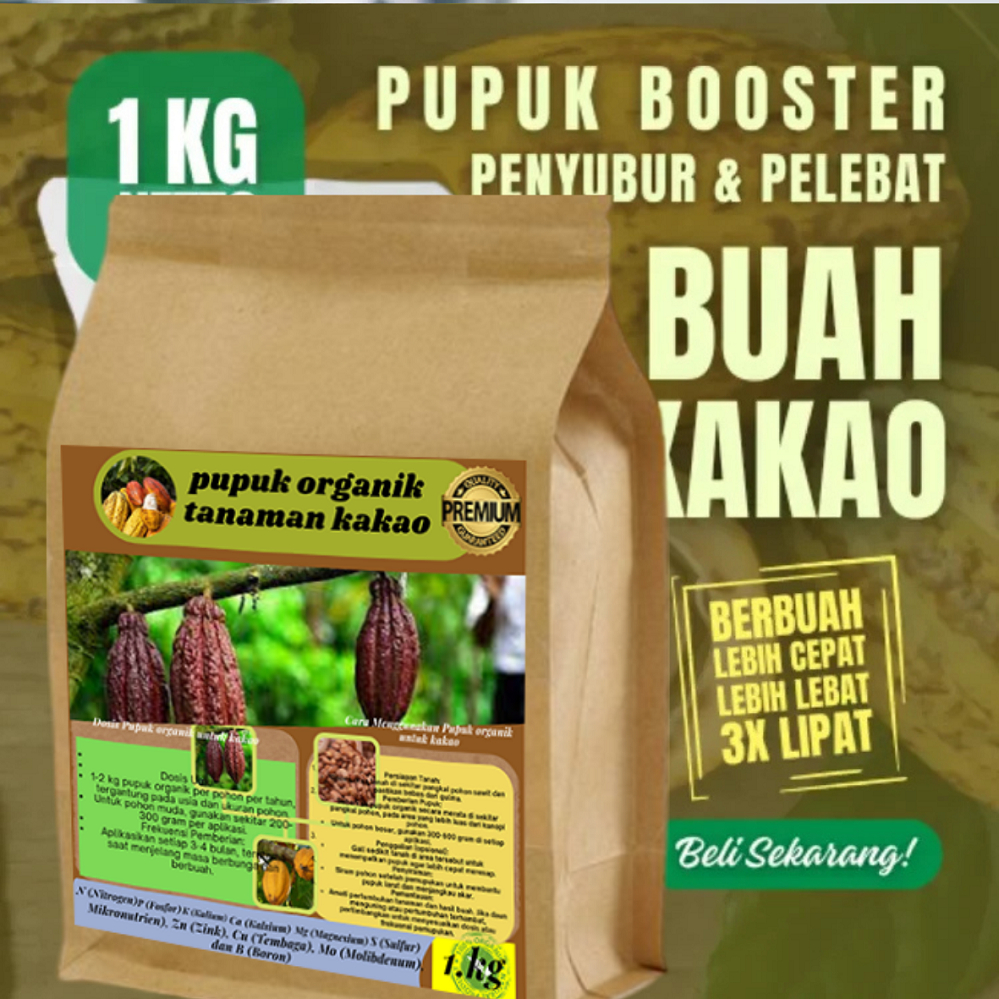 Pupuk organik Booster Kakao 1kg Booster Pelebat Buah Kakao Booster Kakao Pelebat Buah kakao