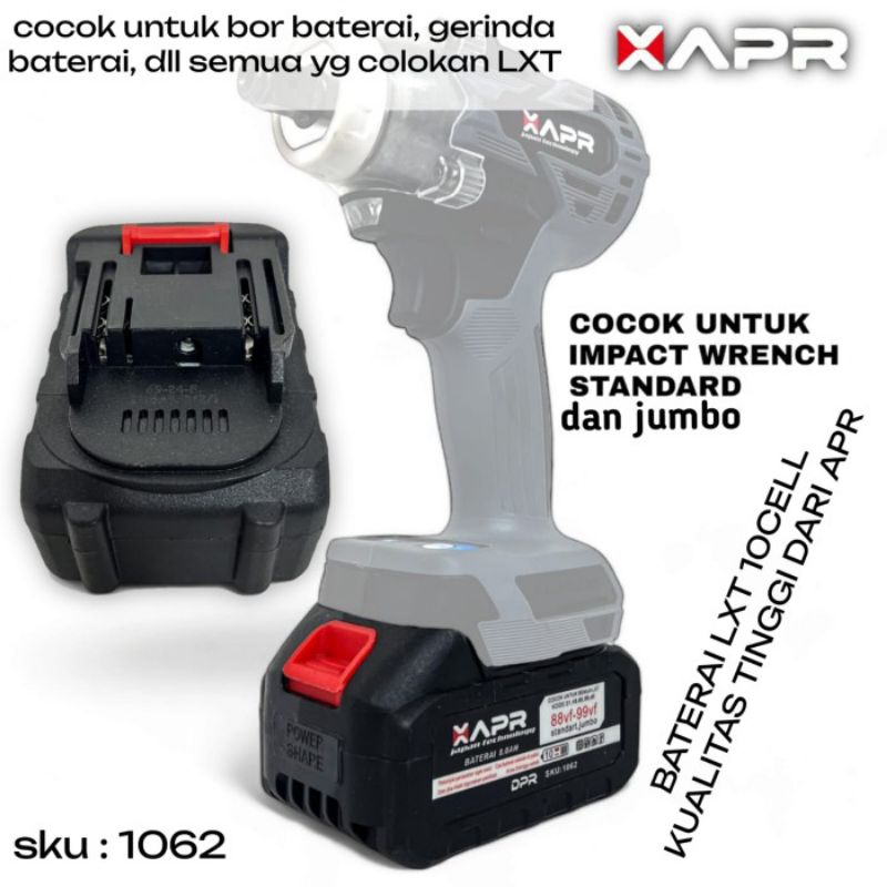 Baterai LXT 1062 IMPACT BOR APR JLD GTOOLS Eropa 10cell. 20000 MAH 88V Atau 99V