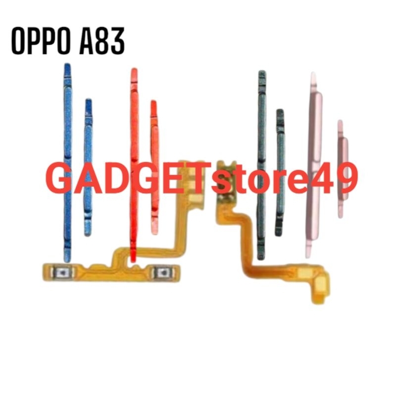 TOMBOL OPPO A83 TOMBOL SET + FLEXIBEL ON OFF VOLUME OPPO A83 ORIGINAL