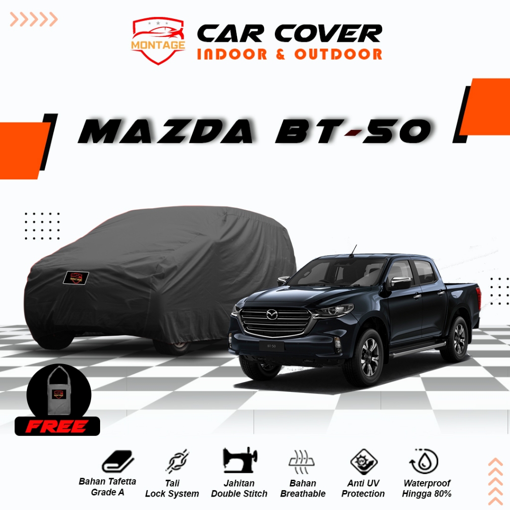 Body Cover Mobil Mazda BT50 / Sarung Mobil Mazda BT-50 All Type / Mantel Selimut Mobil Mazda BT50
