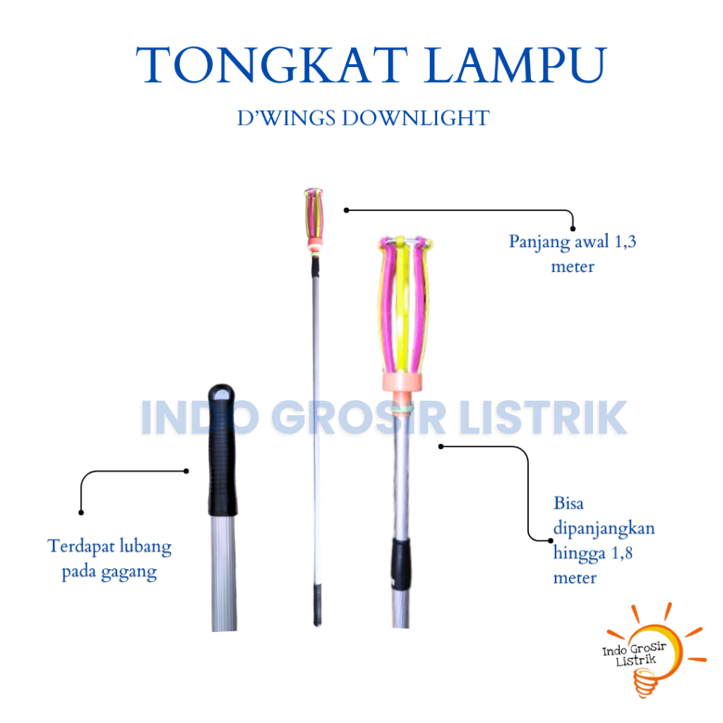 Tongkat Pengganti Bohlam Lampu Tongkat Downlight Dwings 1,8 Meter