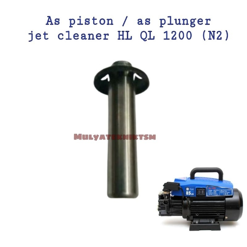 As piston jet cleaner Hl ql 1200 plunger H&L QL 1200
