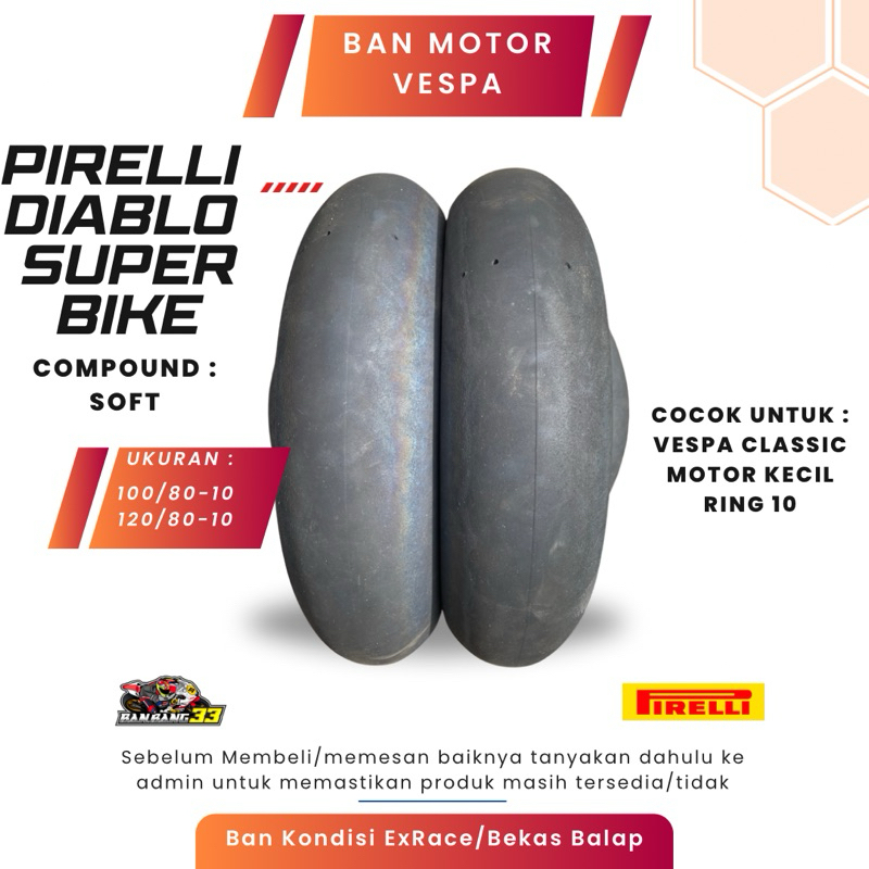 Ban Vespa Satu Set Pirelli Diablo SuperBike (100/80-10//120/80-10)