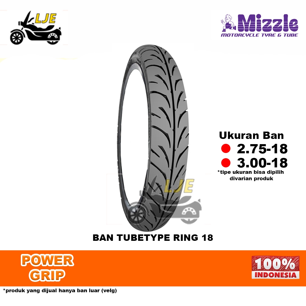 Ban Motor Tubetype ring 18 Mizzle Power Grip (bukan tubeless) - Ban Baru