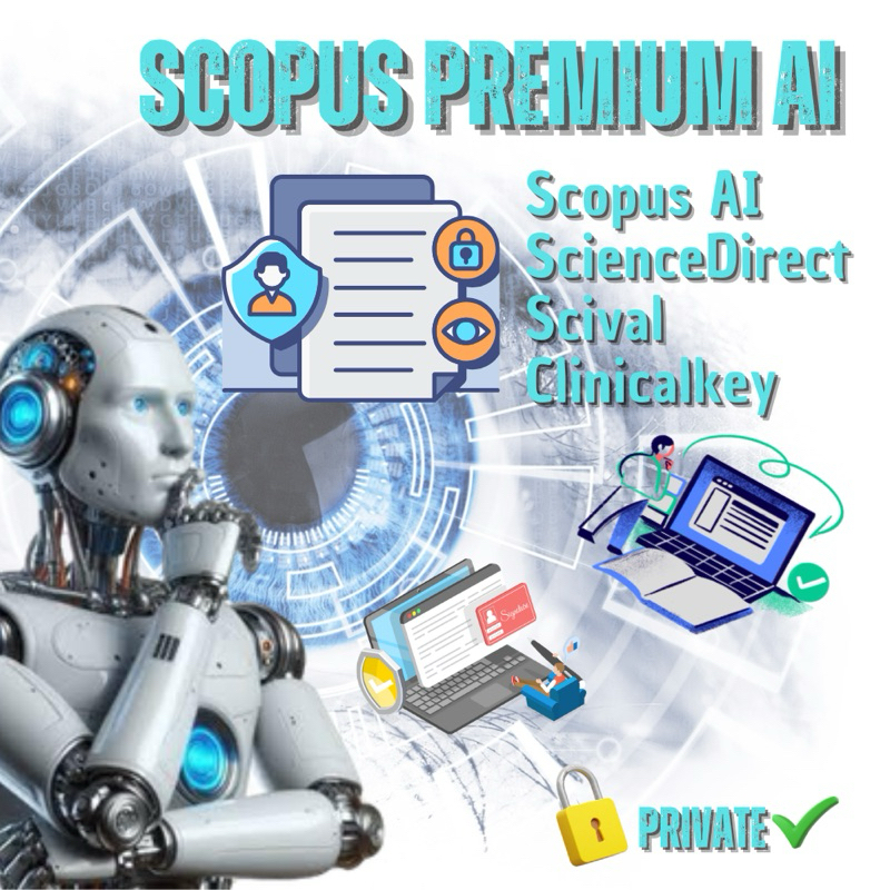 Akun Scopus Premium Ai Sudah Include SciVal + ScienceDirect + Clinicalkey + Referensi Jurnal Interna