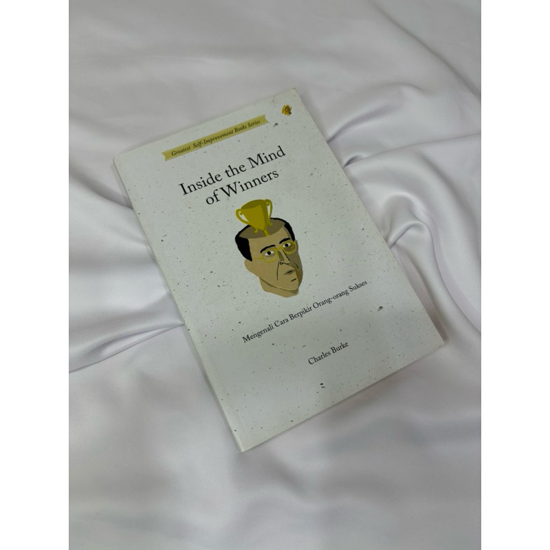 Buku pengembangan diri (Inside The mind of Winner& The art of Logical Thinking)