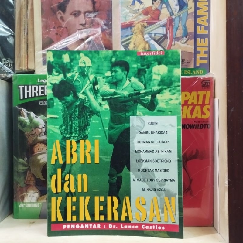 ABRI dan Kekerasan - Rudini & Daniel Dhakidae dkk