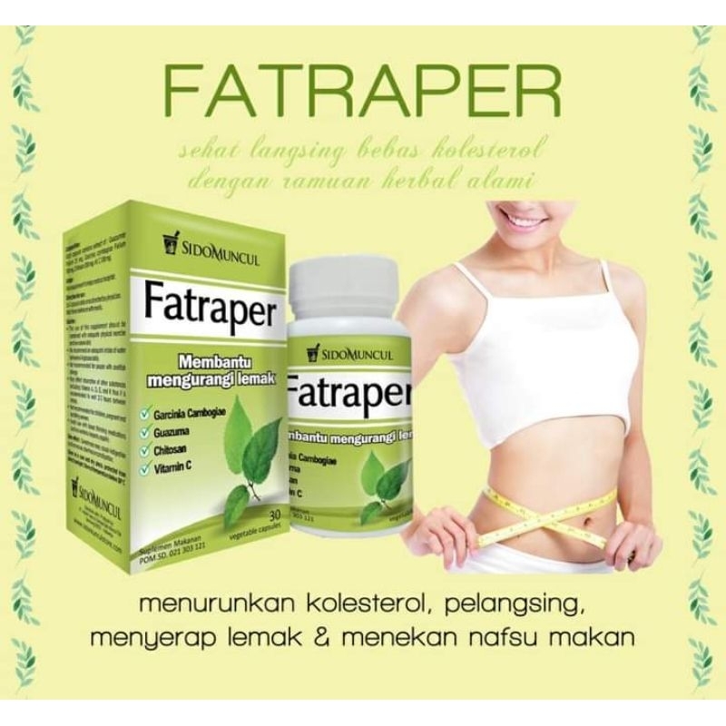 

FATRAPER Sidomuncul Suplemen herbal yang bermanfaat untuk membantu mengurangi lemak tubuh