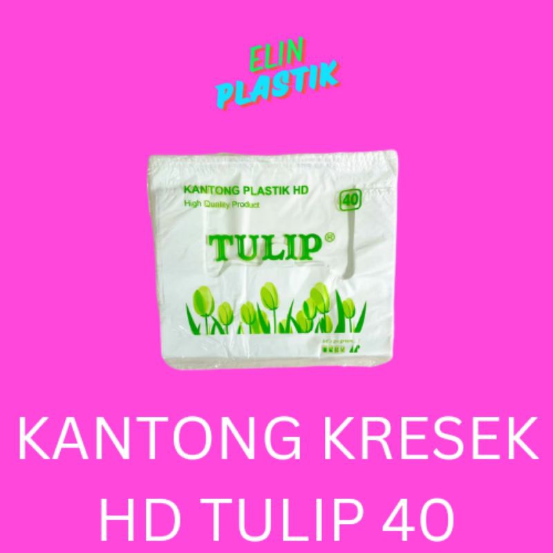 KANTONG KRESEK PLASTIK HD TULIP 40 PUTIH