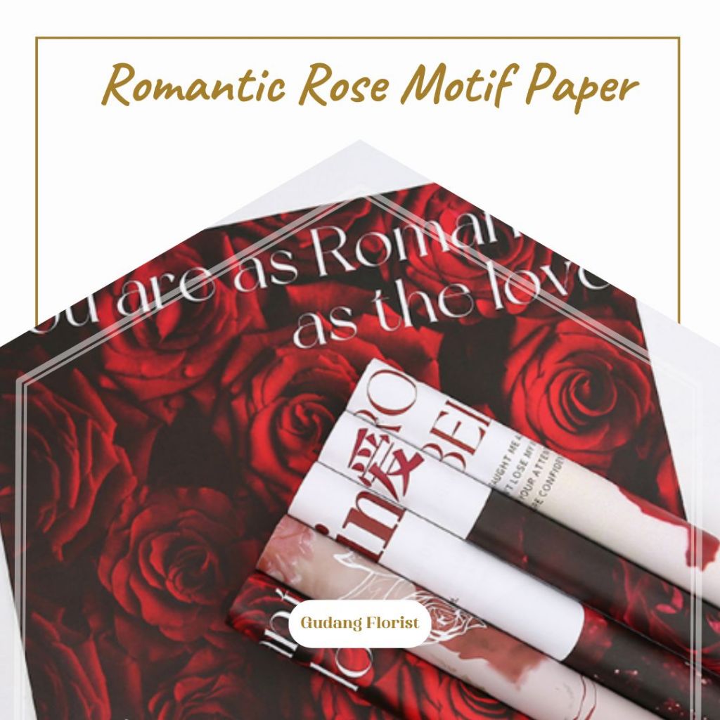 

ROMANTIC ROSE MOTIF PAPER / CELLOPHANE / KERTAS KADO / KERTAS BUKET / KERTAS BUNGA / TIDAK TRANSPARAN