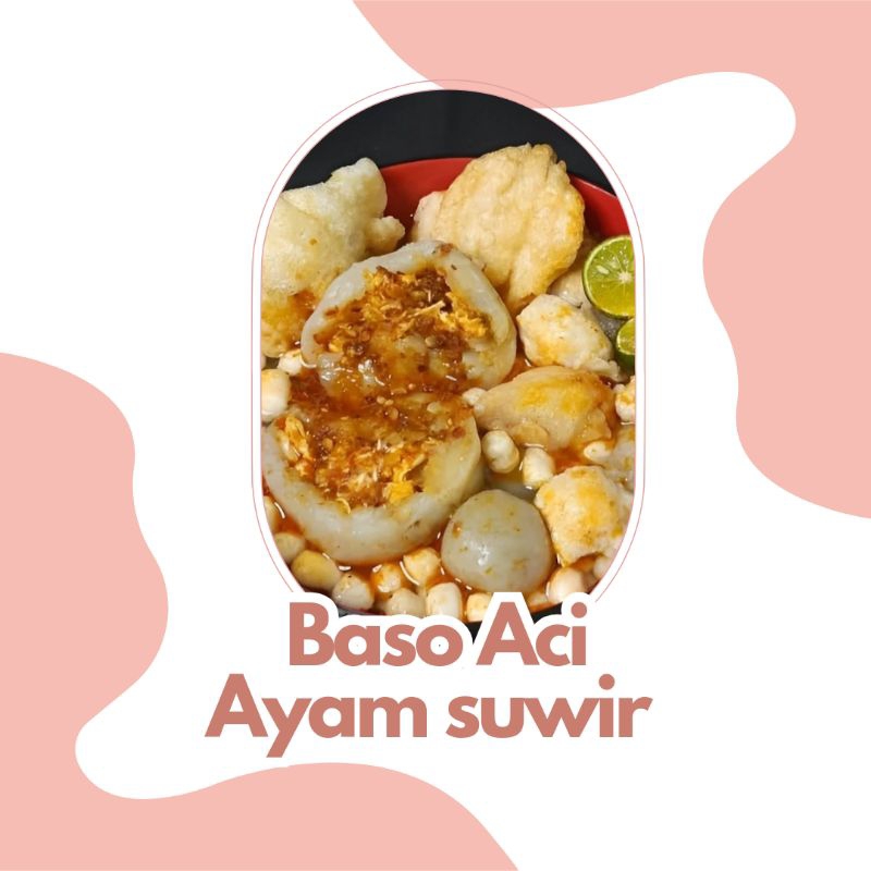 

BASO ACI AYAM SUWIR