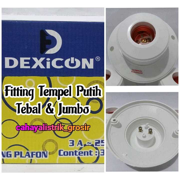 Paket Hemat 1 Kotak Fitting Fiting Piting Lampu Plafon Tempel DEXICON Putih Fitting Tebal dan Jumbo