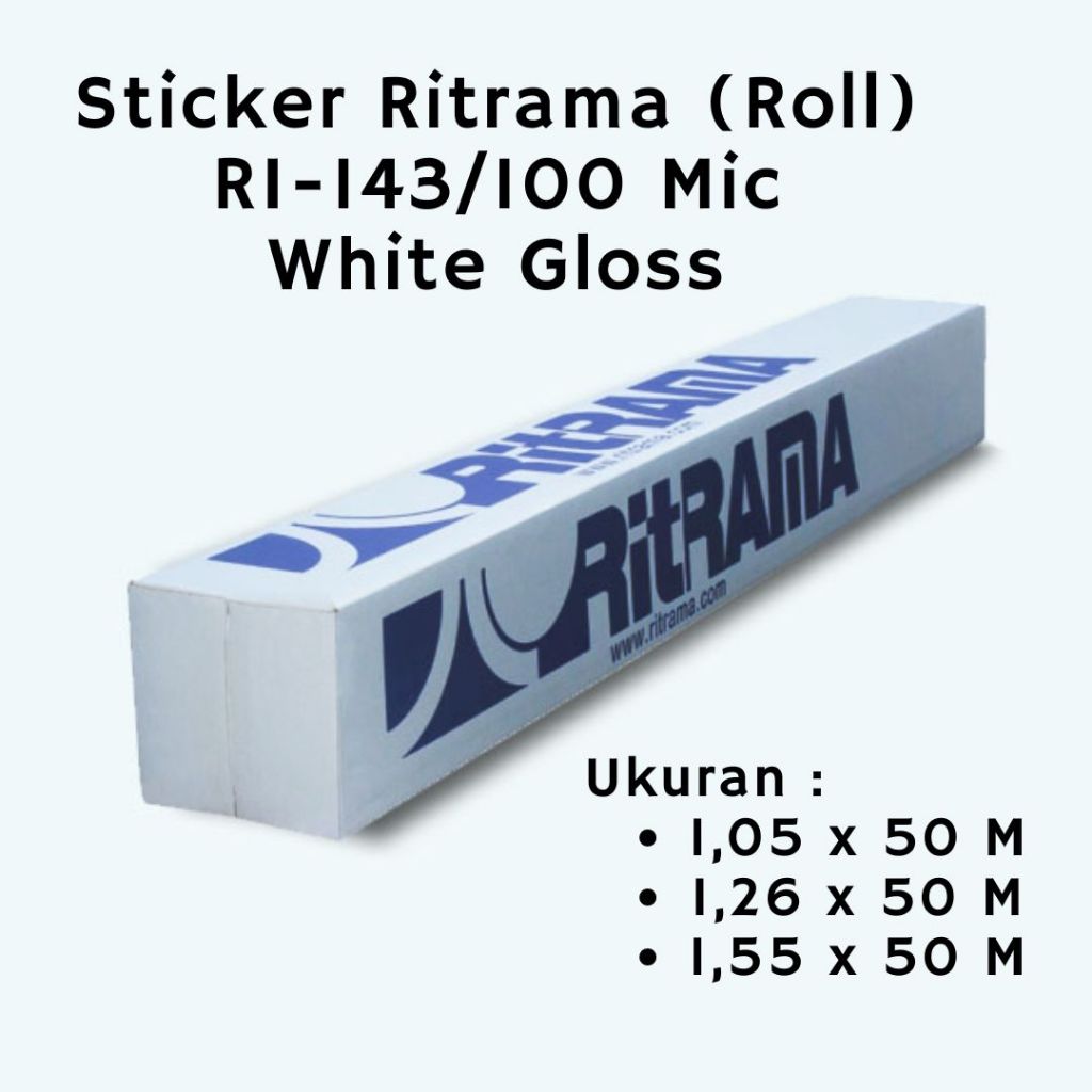 

Sticker Ritrama White Gloss 100 Mic (Roll) Untuk Digital Printing