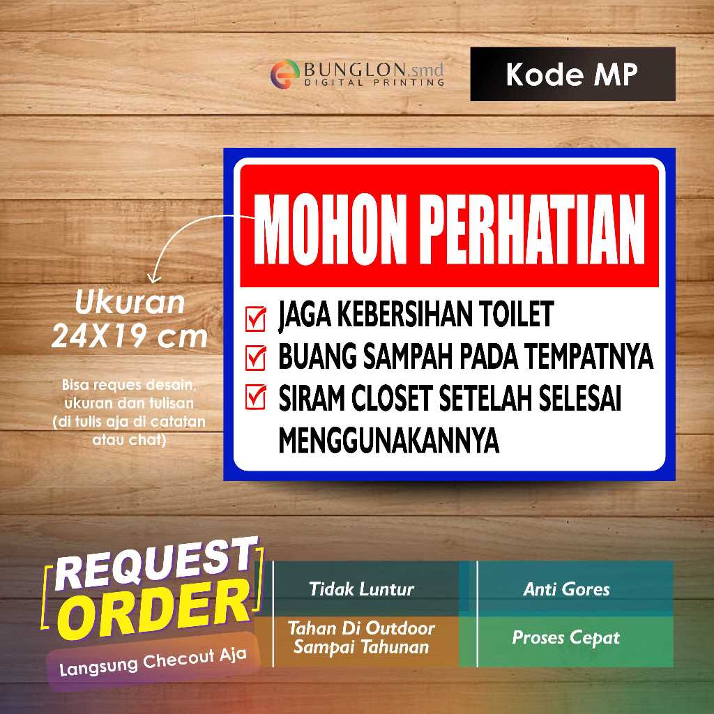 

STIKER MOHON PERHATIAN KEBERSIHAN TOILET plus LAMINASI KODE MP PUTIH BIRU