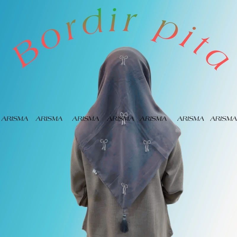 SEGI EMPAT BORDIR PITA/HIJAB SEGI EMPAT PITA BORDIR/HIJAB TERBARU/HIJAB BORDIR MOTIF BARU/SEGI EMPAT