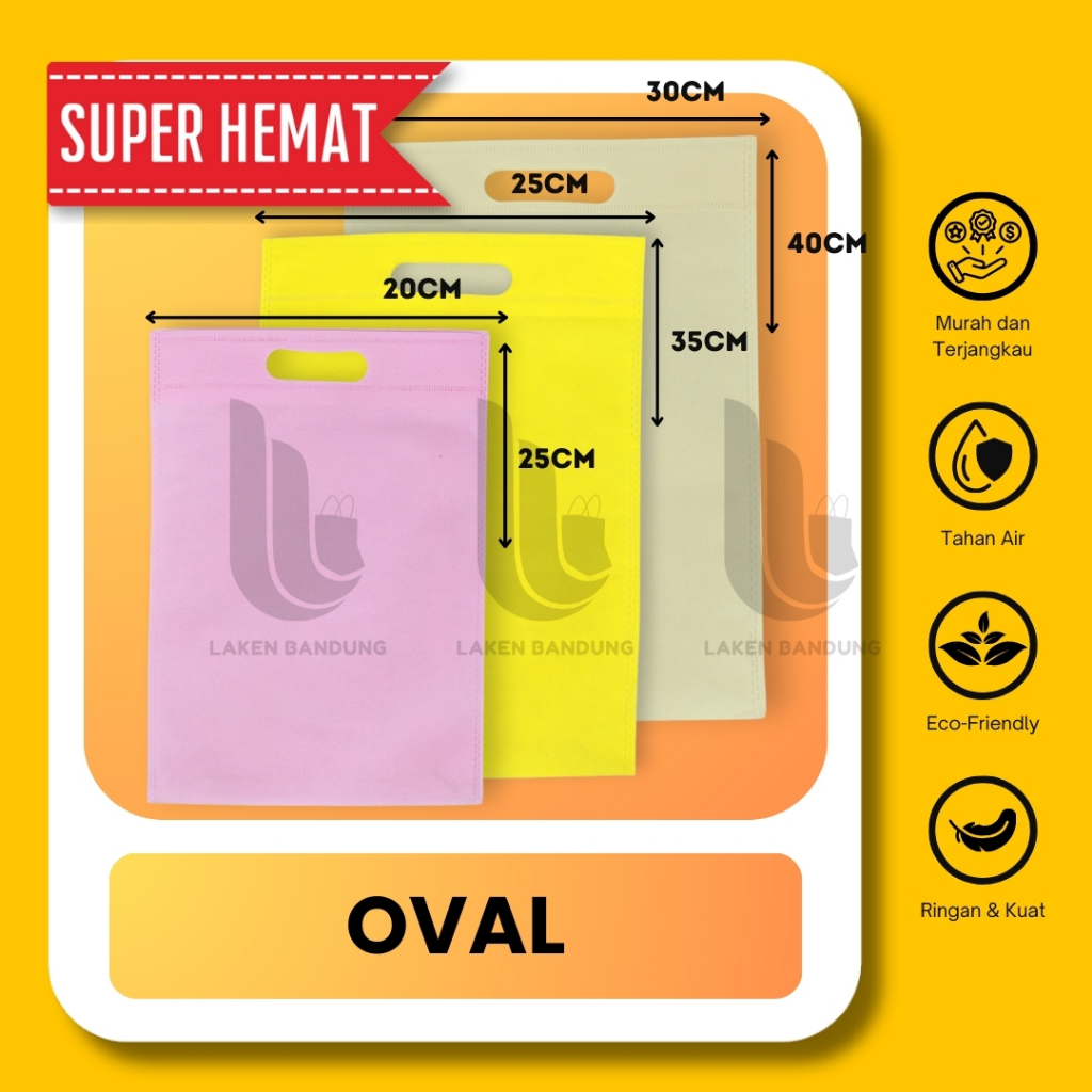 

OVAL SUPER HEMAT Tas Spunbond Oval uk 20x26 Goodie Bag Laken Tebal Polos