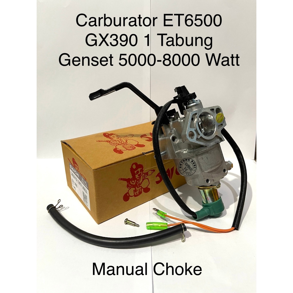 Carburator ET6500 Saichi Manual Genset 5000-8000 Watt Karburator 1 Tabung GX 390 ET5000 ET5500 ET600