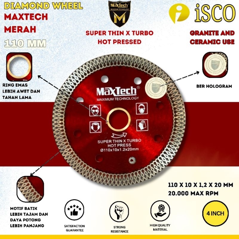 MATA PISAU KERAMIK GRANIT MAXTECH DIAMOND WHEEL/SAW BLADE SUPER THIN X TURBO BATIK 4"