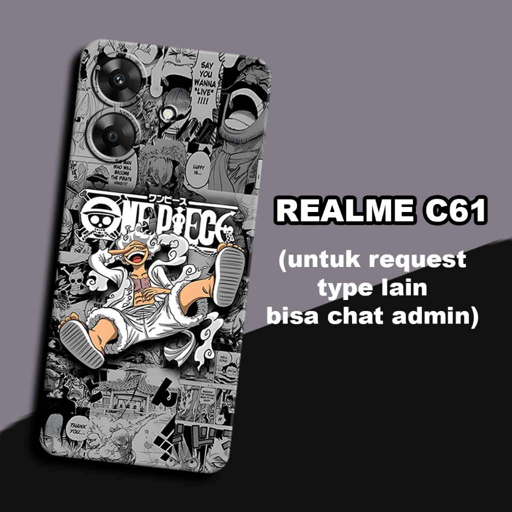 CC3/ Softcase karet lentur untuk realme c61/Motif karakter anime one piece/case realme c61 /kesing r