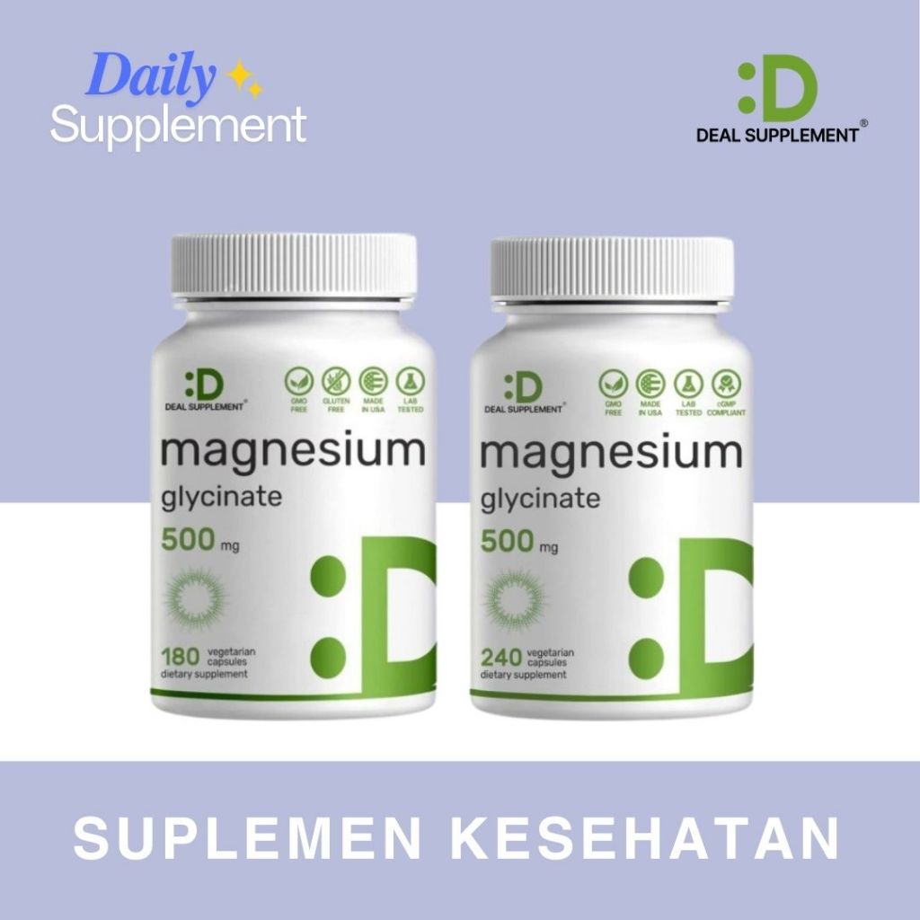Deal Supplement Magnesium Glycinate 500mg -180 & 240 Veggie Capsules