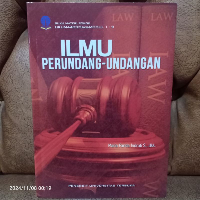 ORIGINAL BUKU MODUL ILMU PERUNDANG-UNDANGAN Karangan By Maria Farida Indrati S Dkk Penerbit UT Unive