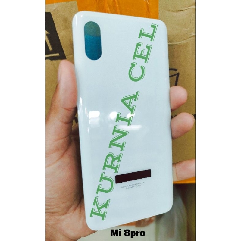 TUTUP BELAKANG ATAU BACKDOOR XIAOMI Mi 8pro