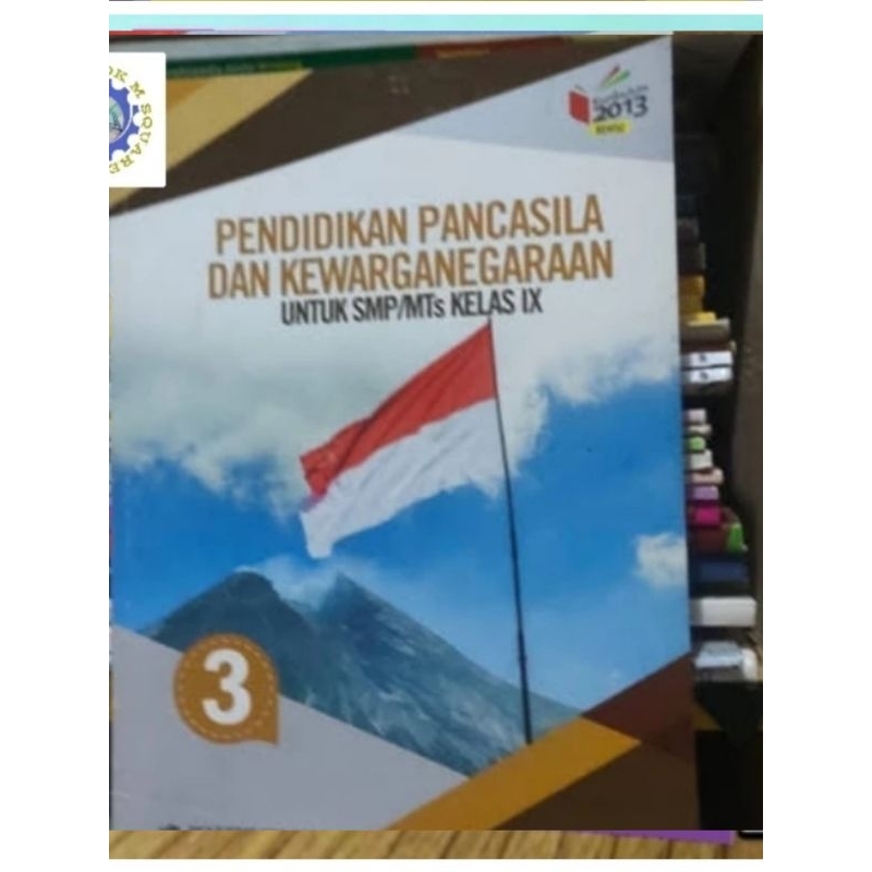 BUKU Pendidikan Pancasila dan kewarganegaraan untuk SMP kelas 9 IX 3  kurikulum 2013 revisi erlangga
