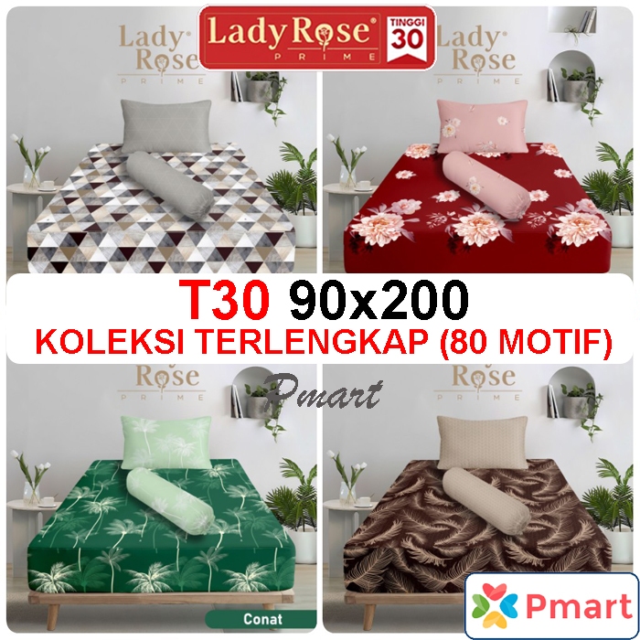 SPREI LADY ROSE 90x200 tinggi 30 / SPREI LADY ROSE SINGLE / SPRAI LADY ROSE 90x200 / SPRAI 90x200