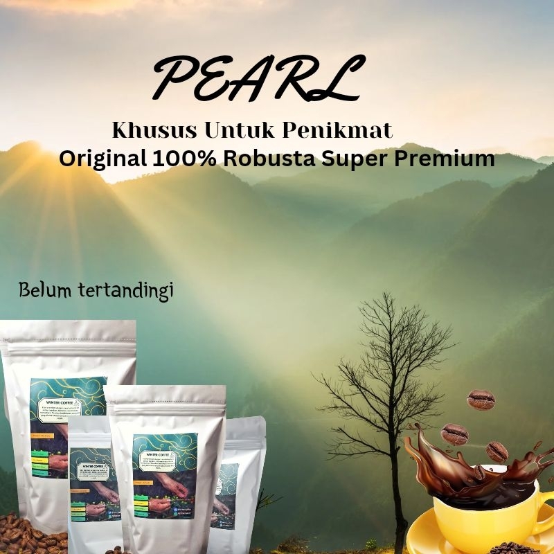 

Robusta Coffee Super Premium | Kopi Robusta Asli | Specialty Robusta | Original 100% Robusta