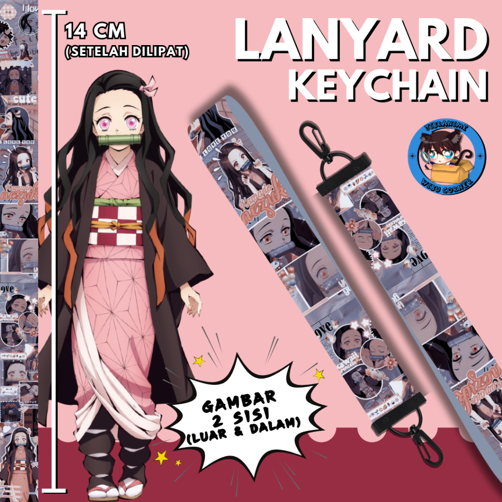 

Lanyard Strap Anime 2 Sisi / Nezuko Kimetsu No Yaiba / Lanyard Custom Suka Suka / Gantungan kunci layard keychain