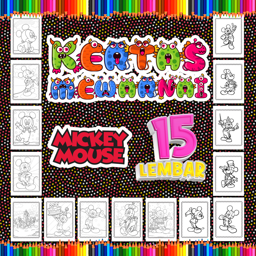 

Kertas mewarnai anak 15 Lembar. coloring worksheet paket lengkap sketsa Tema [Mickey Mouse]