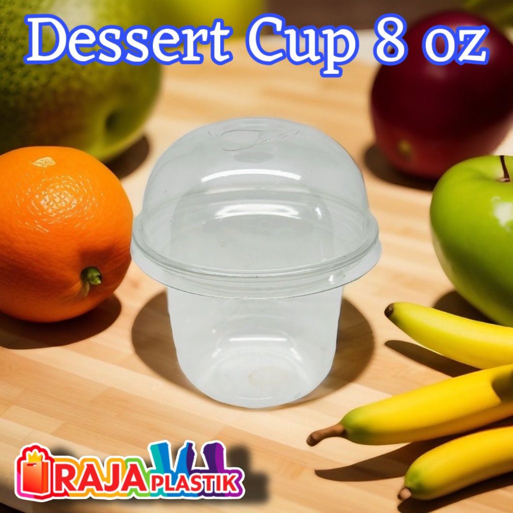 Cup Plastik Dessert 8oz / Gelas Plastik Dessert 8oz