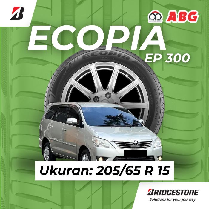 Ban Mobil Bridgestone Ecopia EP 300 205 65 R15 untuk mobil Innova dan Panther