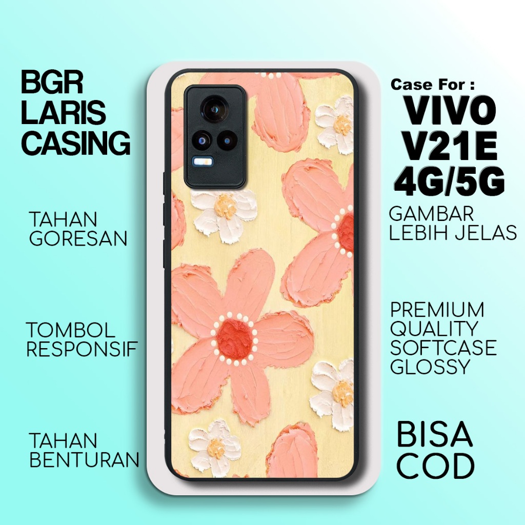 Case Vivo V21E 4G Terbaru Flower Casing Vivo V21E 5G Termurah Hardcase Softcase Glossy Terlaris