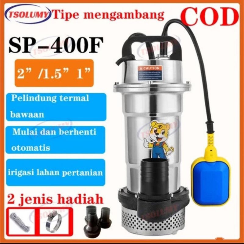 POMPA CELUP SOMY SP-400F POMPA AIR KOTOR/BERSIH SUBMERSIBEL